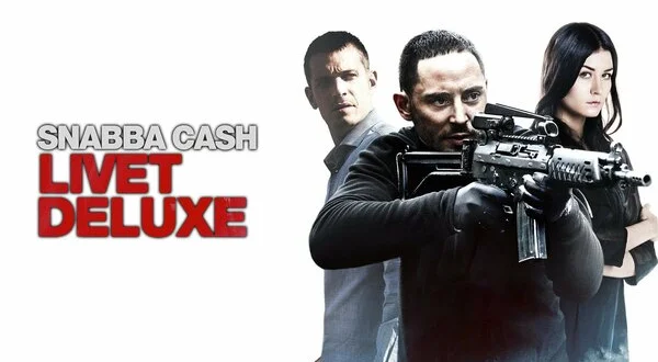 Snabba cash - Livet deluxe