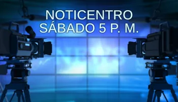 Noticentro sábado 5 p. m.