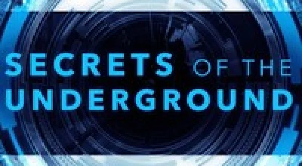 Secrets of the Underground