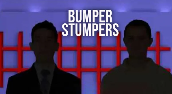 Bumper Stumpers