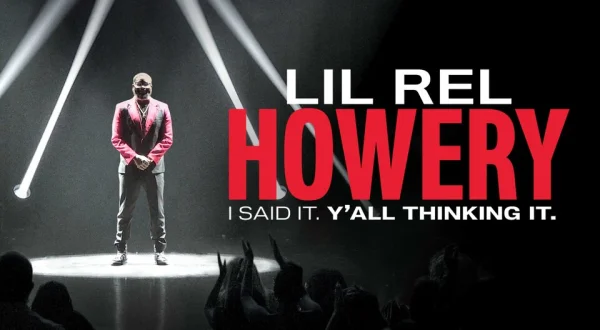 Lil Rel Howery: I Said It. Y'all Thinking It.