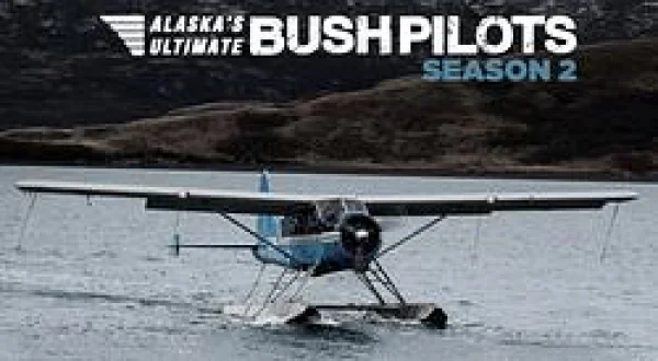 Alaska's Ultimate Bush Pilots