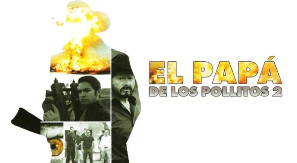 El Papá de los Pollitos 2