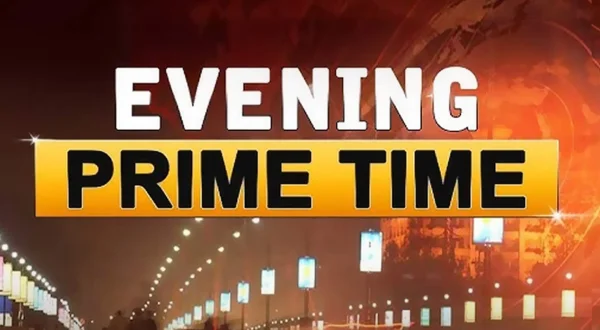 Evening Prime Time