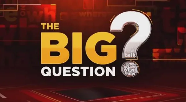 The Big Question