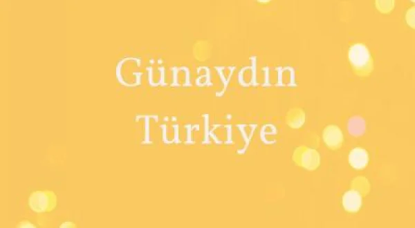 Günaydın Türkiye