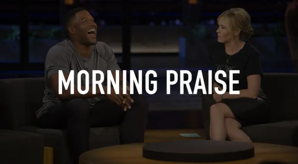 Morning Praise