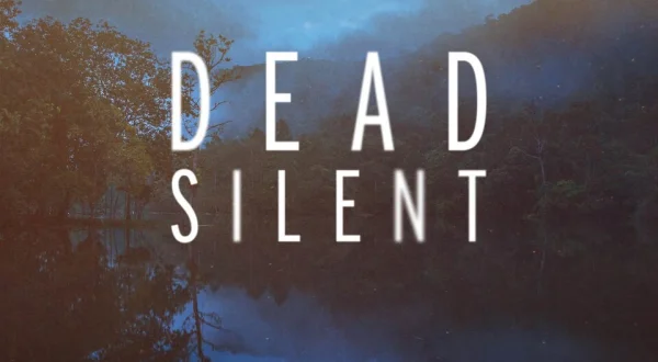 Dead Silent