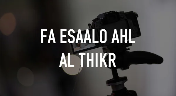 Fa Esaalo Ahl Al Thikr