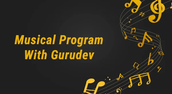 Musical Program With Gurudev