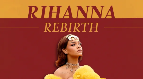 Rihanna: Rebirth