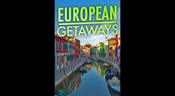European Getaways