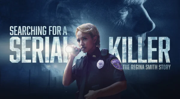 Searching for a Serial Killer: The Regina Smith Story