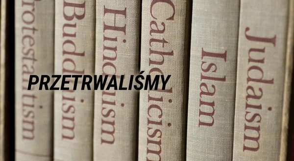 Przetrwaliśmy