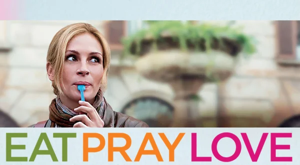Eat Pray Love