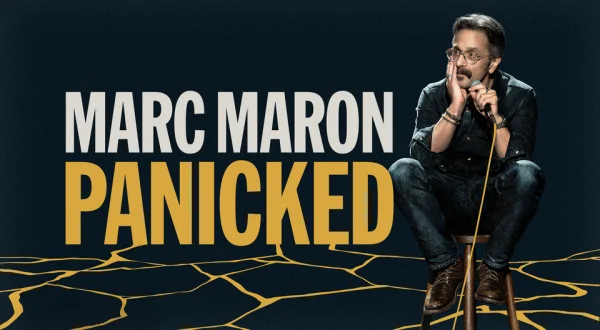 Marc Maron: Panicked