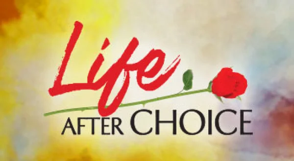 Life After Choice