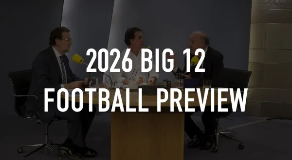 2026 Big 12 Football Preview