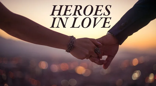 Heroes in Love