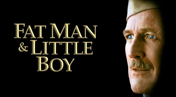 Fat Man and Little Boy