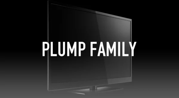 Plump Family
