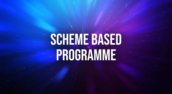Scheme Based Programme