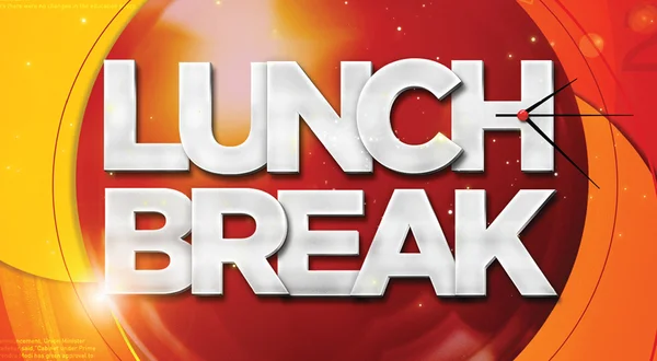 Lunch Break