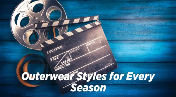 Outerwear Styles for Every Season
