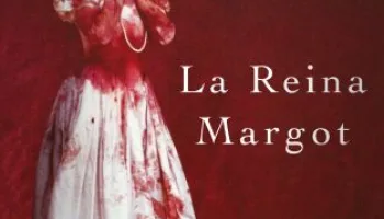 La reina Margot