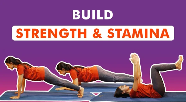 Build Strength \u0026 Stamina