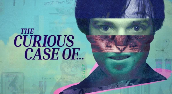 The Curious Case Of...