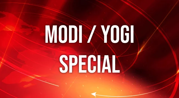 Modi / Yogi Special