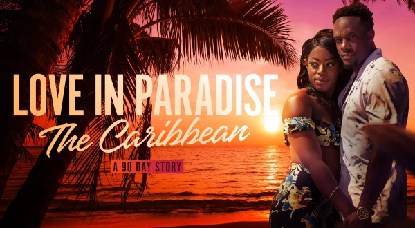 90 Day Fiance: Love In Paradise