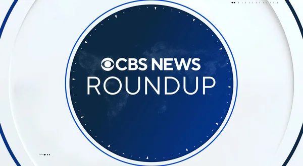 CBS News Roundup