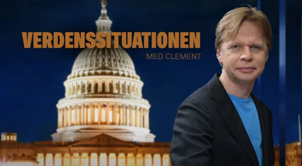Verdenssituationen med Clement Kjersgaard