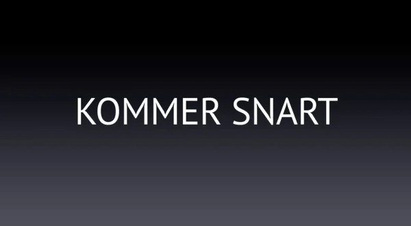 Kommer snart