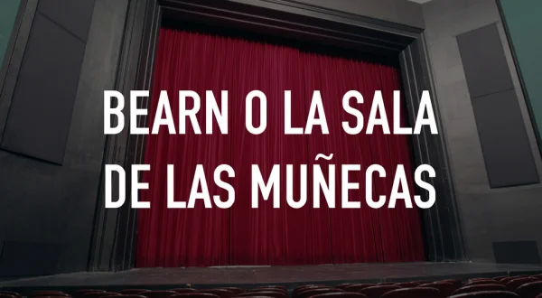 Bearn o la sala de las muñecas