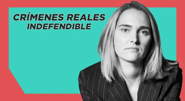 Crímenes reales: Indefendible