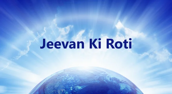 Jeevan Ki Roti