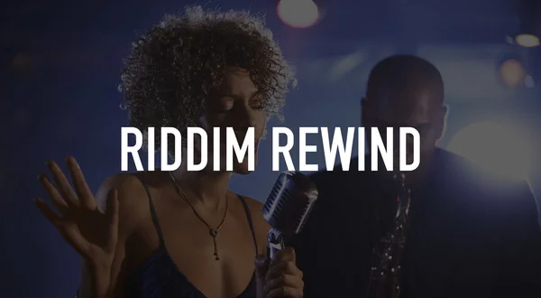 Riddim Rewind