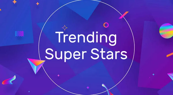 Trending Super Stars