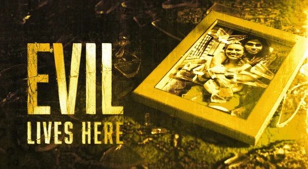 Evil Lives Here