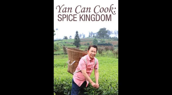 Yan Can Cook: Spice Kingdom