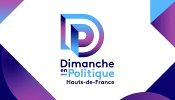 Dimanche en politique - Hauts-de-France