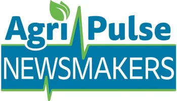 Agri-Pulse Newsmakers