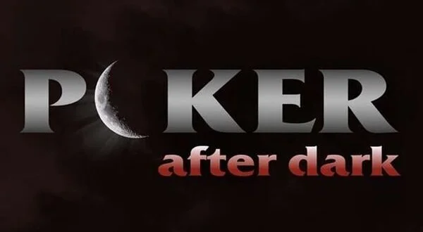 Poker After Dark