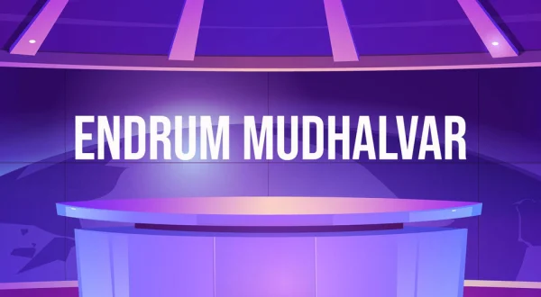 Endrum Mudhalvar