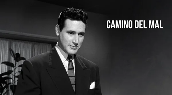Camino del mal