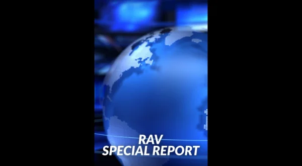 Live: RAV Special Report