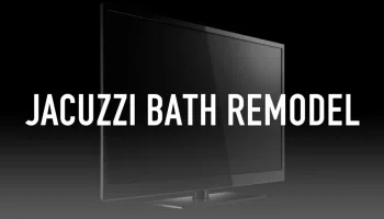 JACUZZI BATH REMODEL